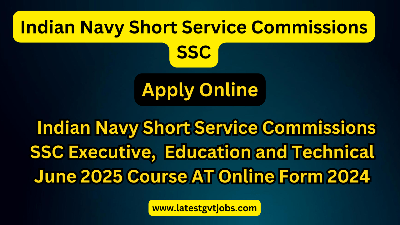 Indian Navy Short Service Commissions SSC