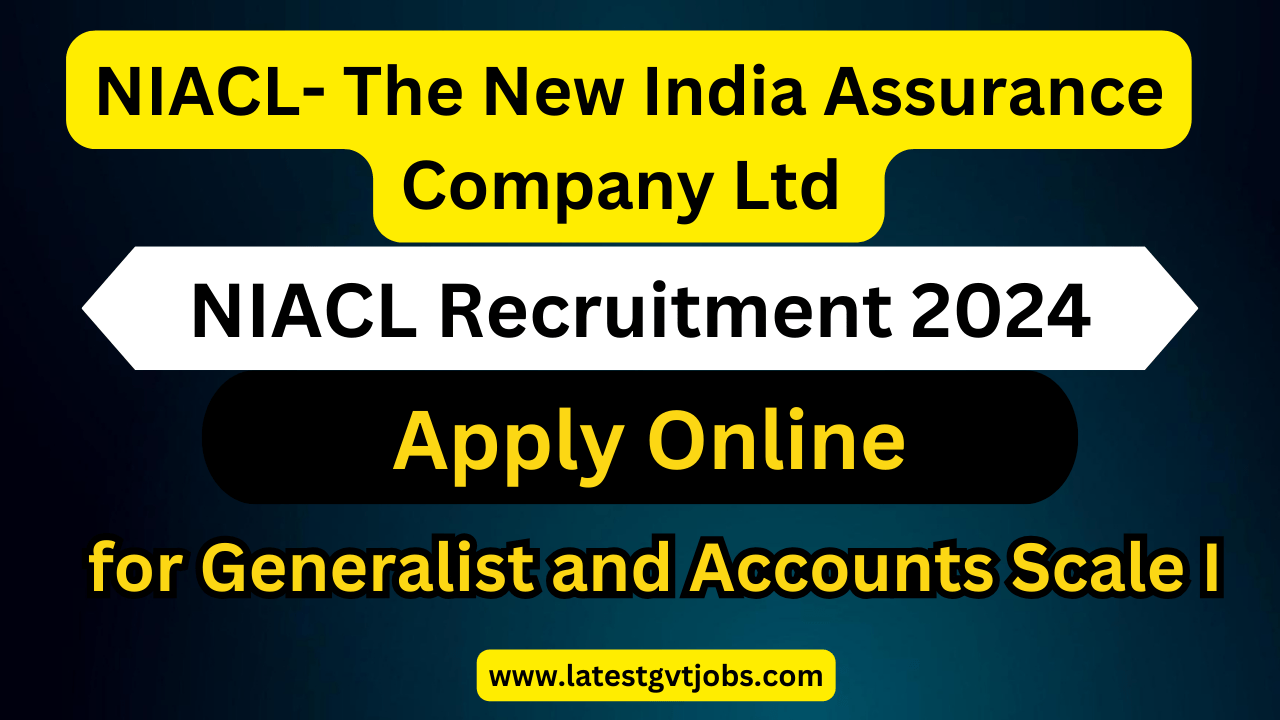 NIACL Recruitment 2024